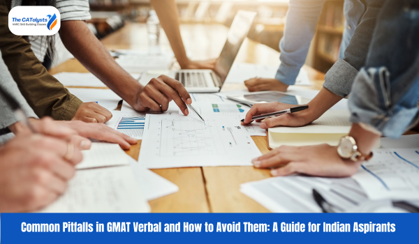 Common Pitfalls in GMAT Verbal and How to Avoid Them: A Guide for Indian Aspirants- The Catalysts- common CAT VARC mistakes, CAT VARC preparation tips, how to avoid CAT VARC errors, improve CAT VARC score, CAT VARC strategy, The Catalysts CAT coaching,
